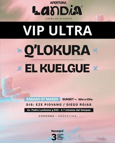 LANDIA - FANATIC VIP - Qlokura - Tickets Online - Cordoba.